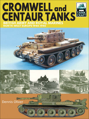 cover image of Cromwell and Centaur Tanks